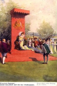 The boy Shakespeare presented to Queen Elizabeth in the Warwick Pageant